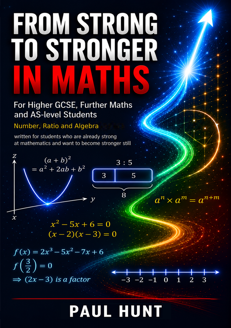 Front cover of From Strong to Stronger in Maths by Paul Hunt
